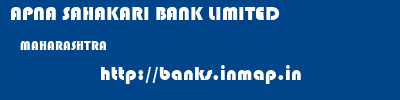 APNA SAHAKARI BANK LIMITED  MAHARASHTRA     banks information 